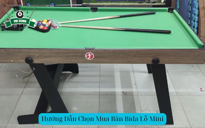 Hướng Dẫn Chọn Mua Bàn Bida Lỗ Mini