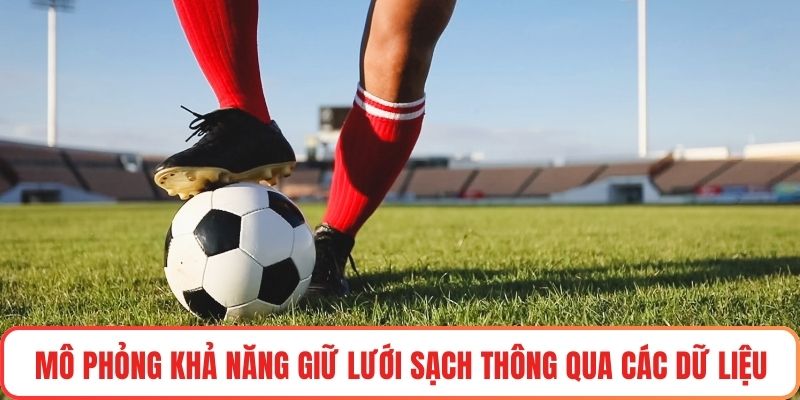 Mô phỏng khả năng giữ lưới sạch thông qua các dữ liệu